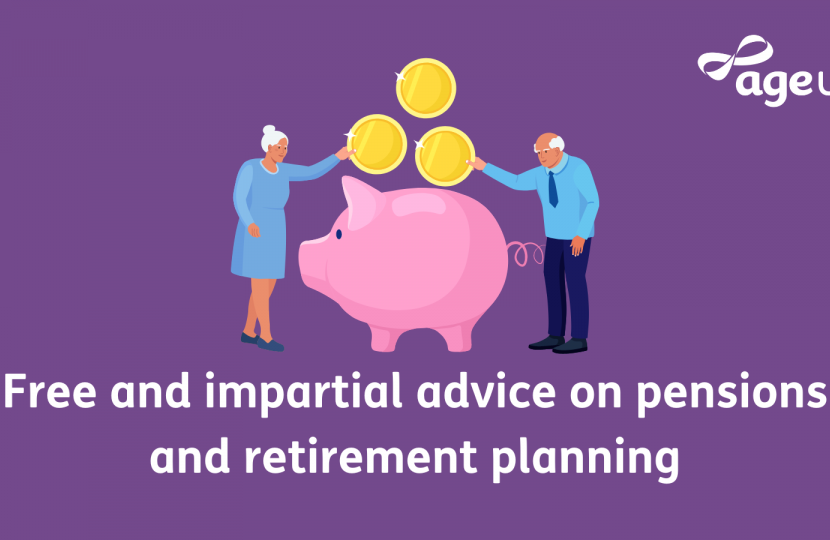 Age UK info-graphic which reads: Free and impartial advice on pensions and retirement planning. The info-graphic has a purple background with a piggy bank in the centre and two people putting money into it.