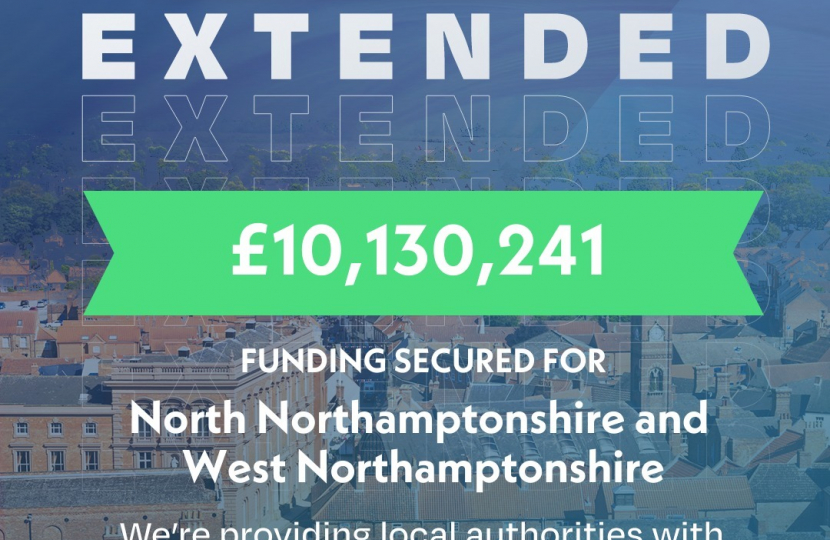Poster reads: Household Support Fund extended. £10,130,241 funding secured for North Northamptonshire and West Northamptonshire. We're providing local authorities with an extra £842m to support vulnerable households with the cost of living.