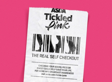 Poster of an 'Asda Tickled Pink' receipt which reads 'The real self check-out' 'Checking your boobs, pecs or chest could help save your life.' 'For more information on breast awareness, visit: asda.com/tickledpink'
